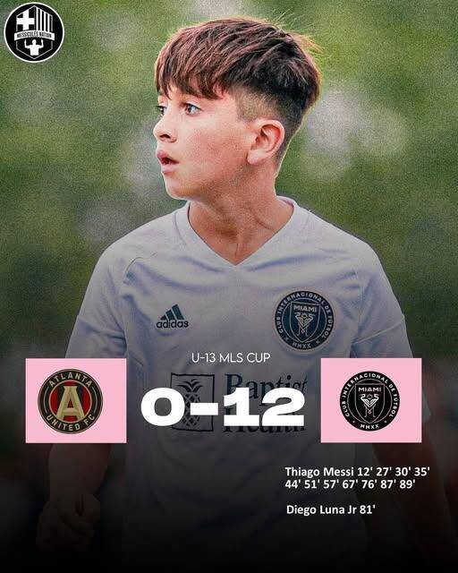  假新聞！梅西兒子U13比賽單場1人轟11球，多家媒體報道后刪除新聞